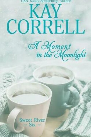 Cover of A Moment in the Moonlight