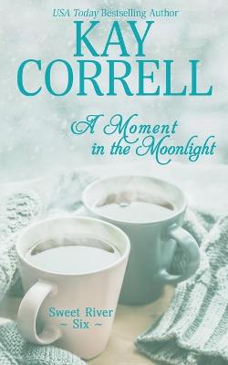 Cover of A Moment in the Moonlight