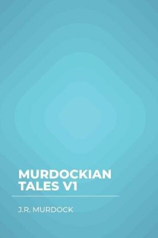 Cover of Murdockian Tales V1