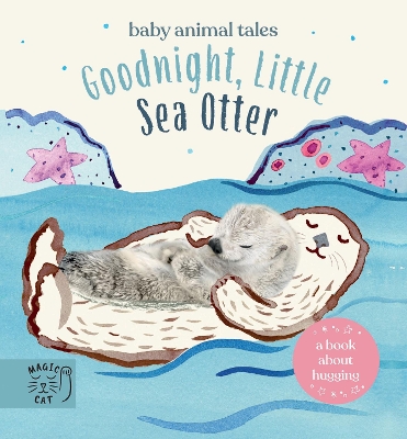 Book cover for Goodnight, Little Sea Otter
