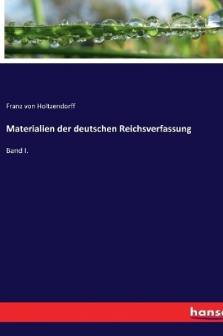 Cover of Materialien der deutschen Reichsverfassung