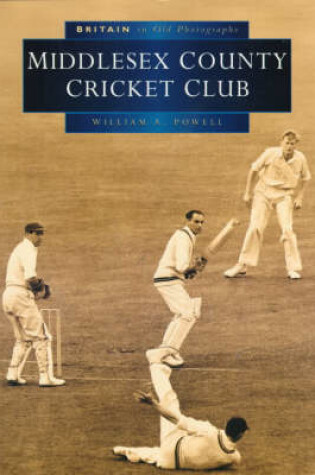 Cover of Middlesex County Cricket Club in Old Photographs