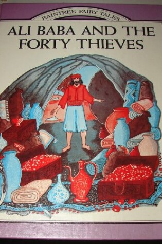 Cover of Ali Baba and the Forty Thieves