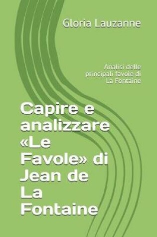 Cover of Capire e analizzare Le Favole di Jean de La Fontaine