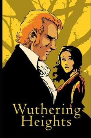 Cover of Wuthering Heights (Annotated) Unabridged Detailed edition With Summaries and Character Index