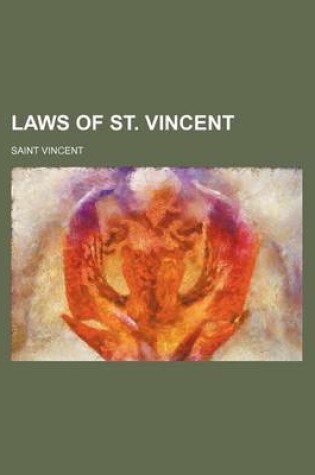 Cover of Laws of St. Vincent