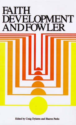 Book cover for Faith Development and Fowler