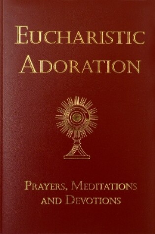 Cover of Eucharistic Adoration