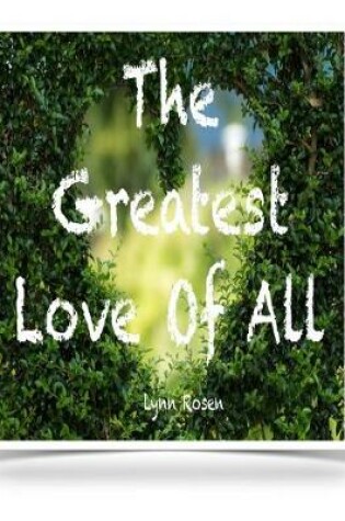 Cover of The Greatest Love Of All