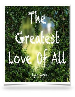 Book cover for The Greatest Love Of All