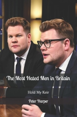 Cover of The Most Hated Men in Britain