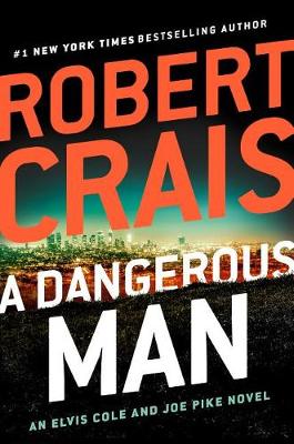 Book cover for A Dangerous Man