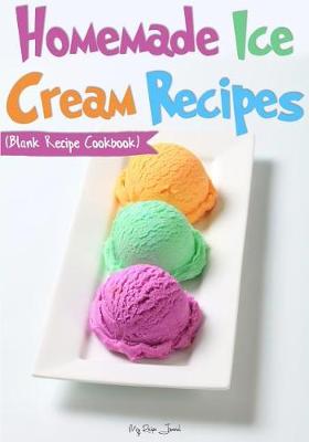 Book cover for Homemade Ice Cream Recipes