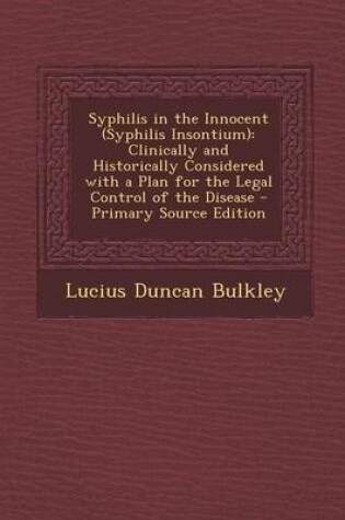 Cover of Syphilis in the Innocent (Syphilis Insontium)