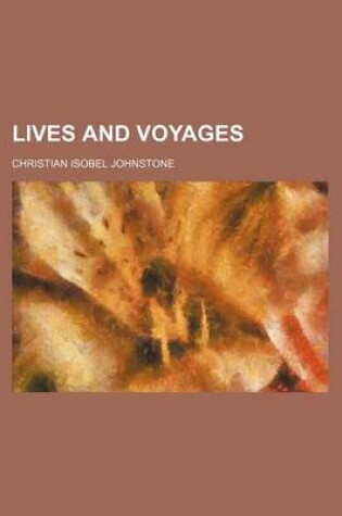 Cover of Lives and Voyages