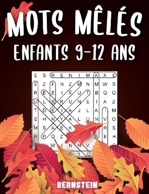 Book cover for Mots mêlés enfants 9-12 ans