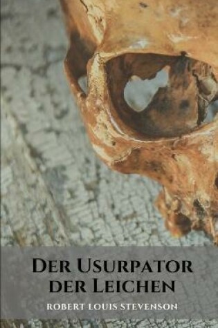 Cover of Der Usurpator der Leichen