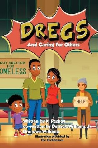 Cover of Dregs and Caring for Others