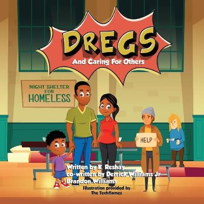 Book cover for Dregs and Caring for Others