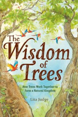 Cover of The Wisdom Of Trees