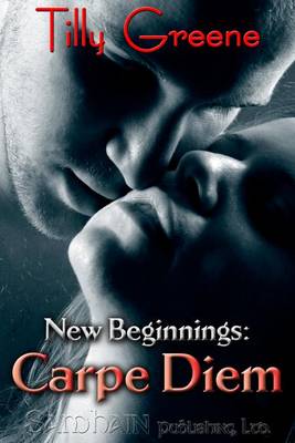 Book cover for New Beginnings: Carpe Diem