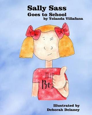 Book cover for Sally Sass Goes to School