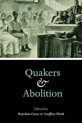 Cover of Quakers and Abolition