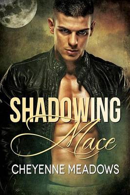 Book cover for Shadowing Mace