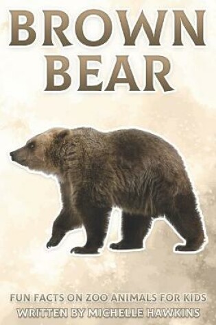 Cover of Brown Bear