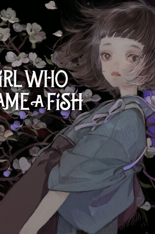 Cover of The Girl Who Became a Fish: Maiden's Bookshelf