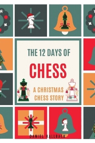 Cover of The 12 Days of Chess