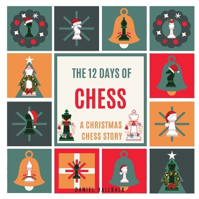 Book cover for The 12 Days of Chess