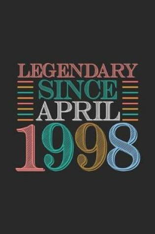 Cover of Legendary Since April 1998