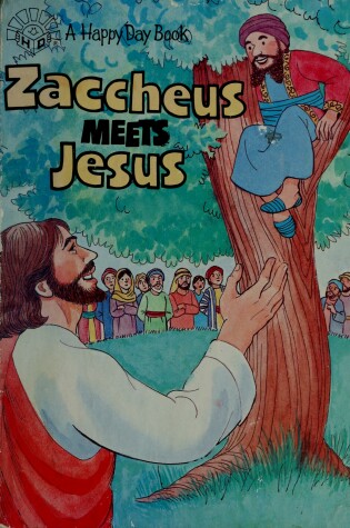 Cover of Zaccheus Meets Jesus