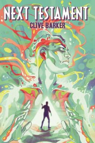 Cover of Clive Barker's Next Testament Vol. 1