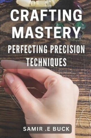 Cover of Crafting Mastery