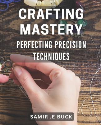 Cover of Crafting Mastery