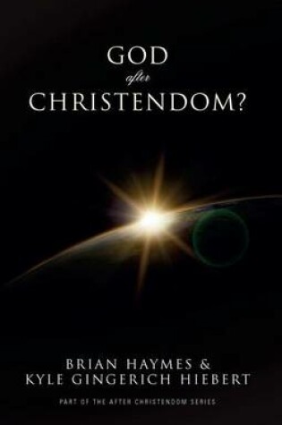 Cover of God After Christendom?