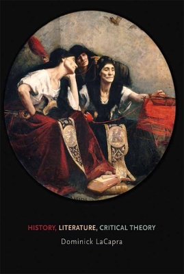 Book cover for History, Literature, Critical Theory