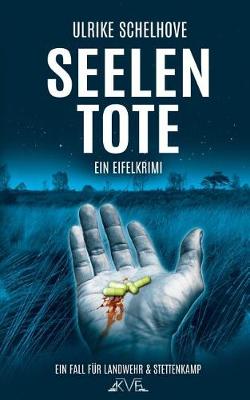 Book cover for Seelentote - Ein Eifelkrimi