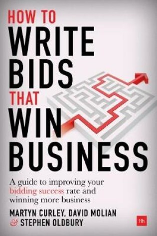 Cover of How to Write Bids That Win Business