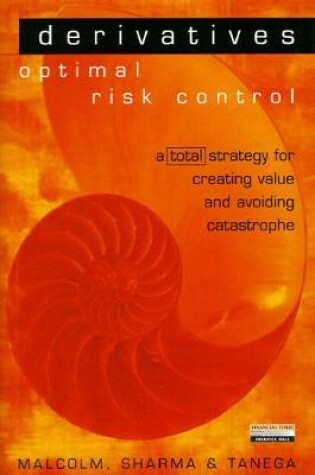 Cover of Derivatives: Optimal Risk Control