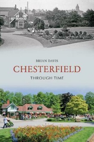 Cover of Chesterfield Through Time