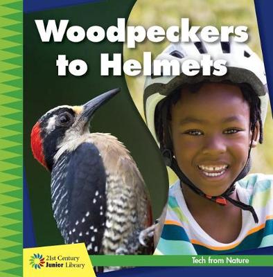 Book cover for Woodpeckers to Helmets