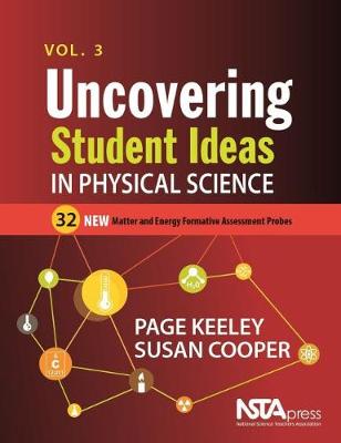 Book cover for Uncovering Student Ideas in Physical Science, Volume 3