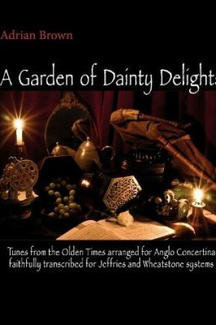 Cover of A Garden of Dainty Delights