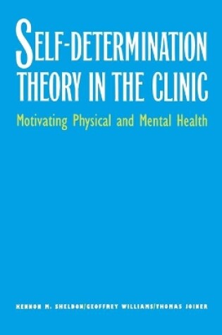 Cover of Self-Determination Theory in the Clinic