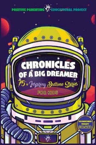 Cover of Chronicles of a Big Dreamer