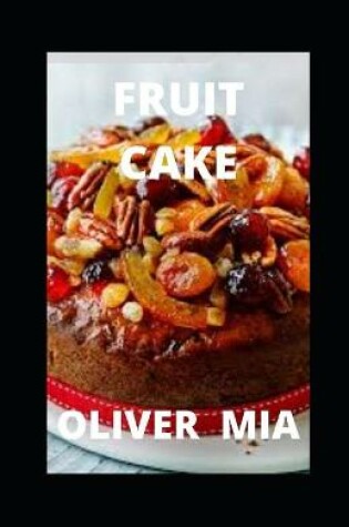 Cover of Fruit Cake