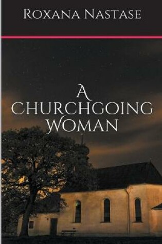 Cover of A Churchgoing Woman